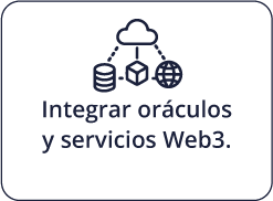Integrar oráculos y servicios Web3.